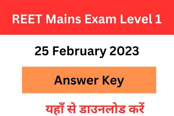 REET Mains Exam Level 1 Answer Key 2023