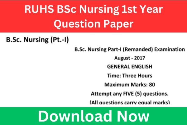 RUHS BSc Nursing 1st Year Question Paper