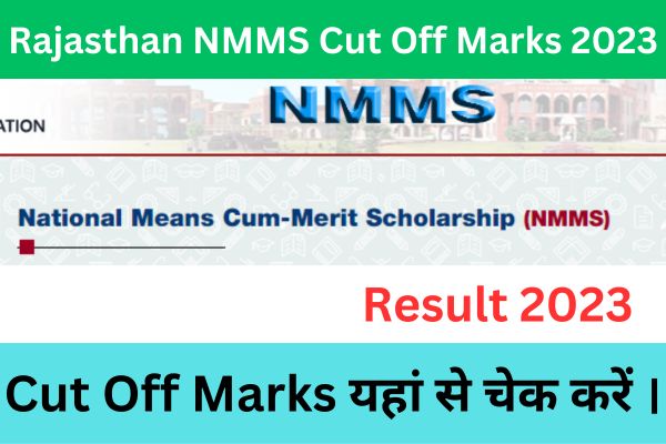 Rajasthan NMMS Cut Off Marks 2023
