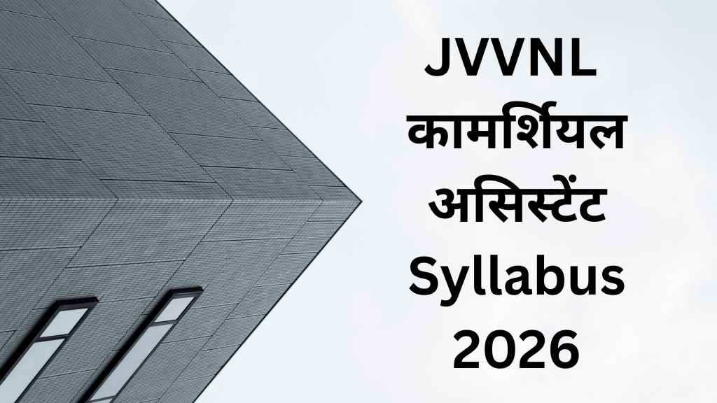 JVVNL Commercial Assistant Syllabus 2026
