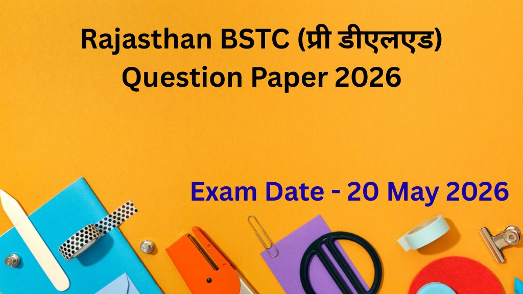 Rajasthan BSTC Question Paper 2026