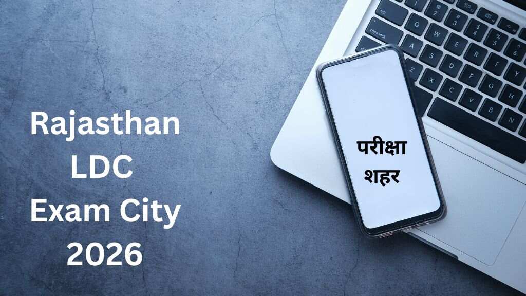 Rajasthan LDC Exam City 2026