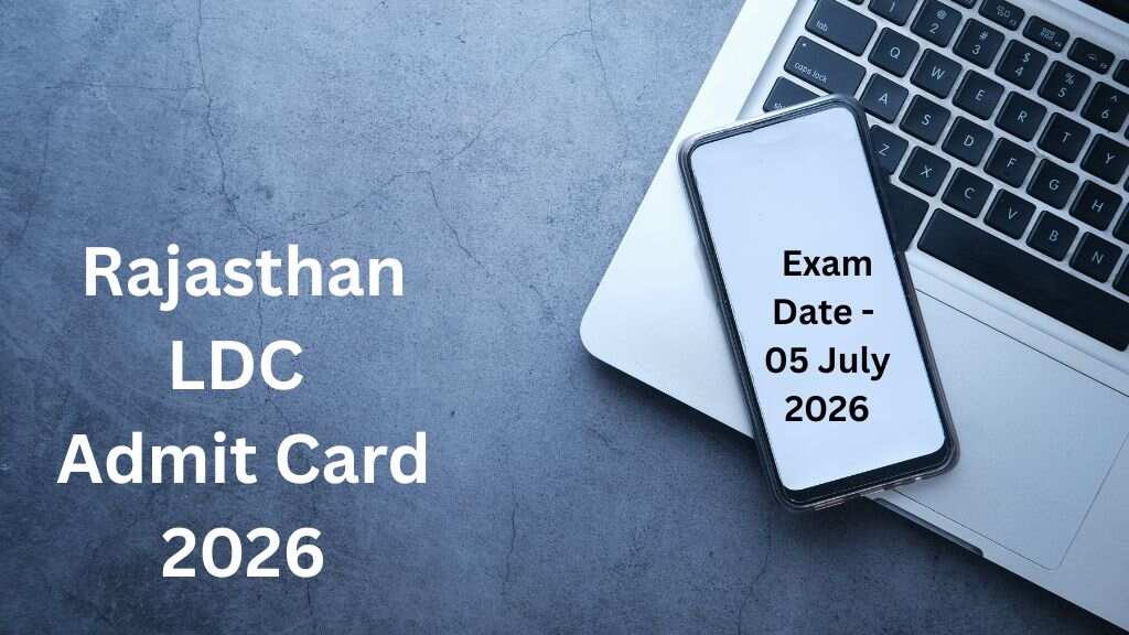 Rajasthan LDC Admit Card 2026