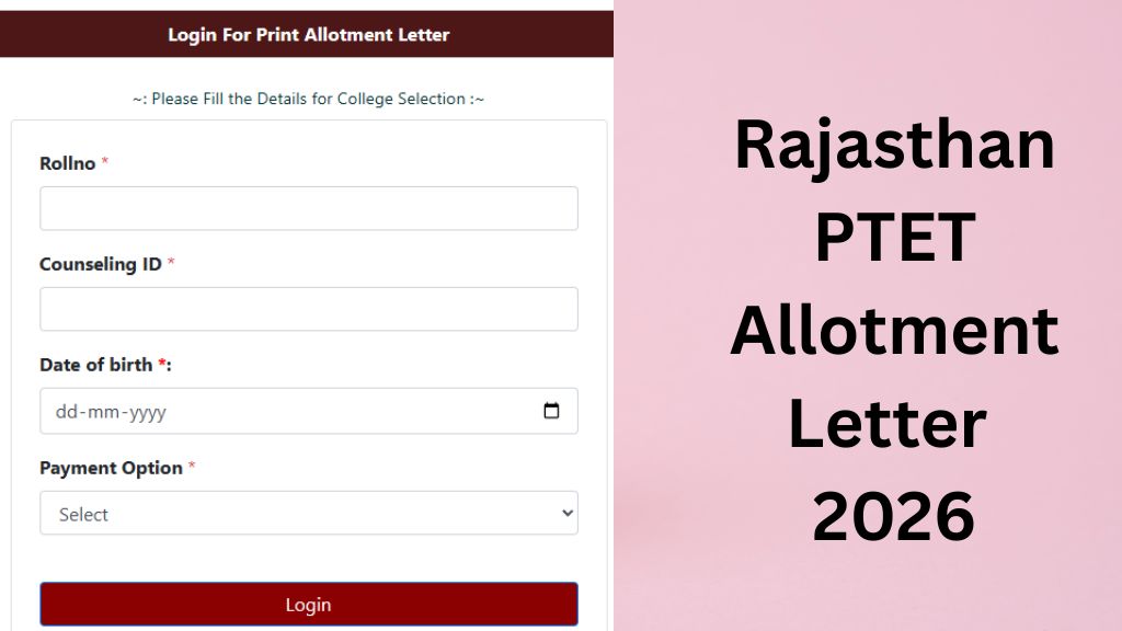 Rajasthan PTET Allotment Letter 2026