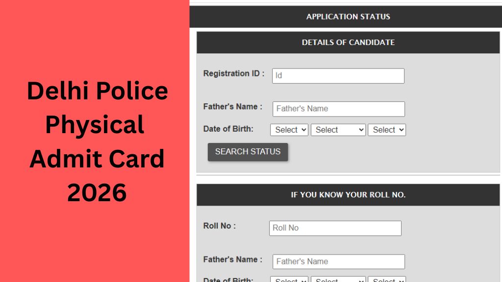 Delhi Police Physical Admit Card 2026